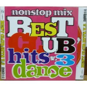 BEST CLUB hits V.3 dance　nonstop mix