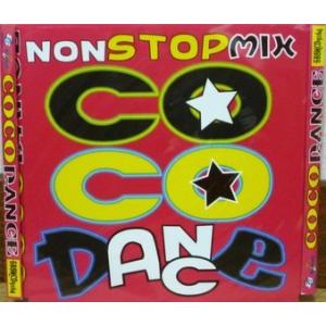 ＣＯＣＯ　ＤＡＮＣＥ　nonstop mix