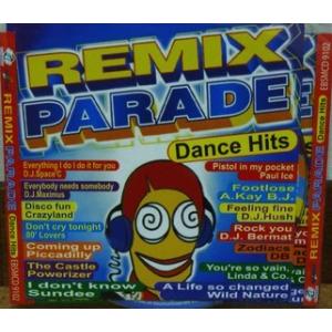 ＲＥＭＩＸ　ＰＡＲＡＤＥ　Ｄａｎｃｅ　Ｈｉｔｓ