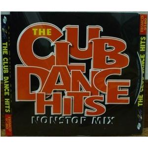 ＴＨＥ　ＣＬＵＢ　ＤＡＮＣＥ　ＨＩＴＳ　NONSTOP MIX　