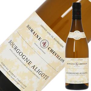 白ワイン フランス ブルゴーニュ ドメーヌ ロベール シュヴィヨン ブルゴーニュ アリゴテ 2020 750ml