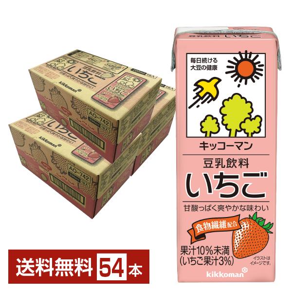 キッコーマン 豆乳飲料 いちご 200ml 紙パック 18本×3ケース（54本） 送料無料