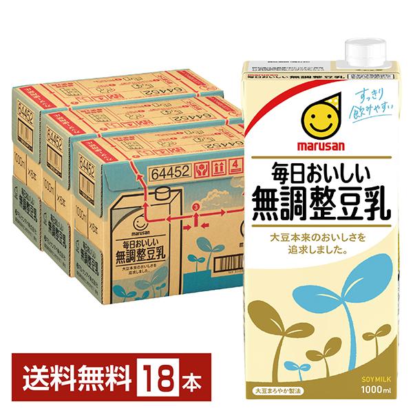 ポイント3倍 マルサン 毎日おいしい 無調整豆乳 1L 紙パック 1000ml 6本×3ケース（18...