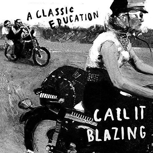 ★CD/A Classic Education/Call It Blazing