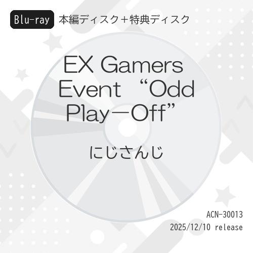 BD/にじさんじ/EX Gamers Event ”Odd Play-Off”(Blu-ray) (...