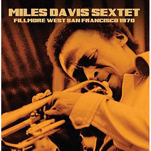 ★CD/Miles Davis/Fillmore West, San Francisco, 1970...