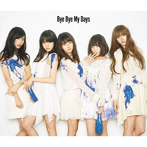 CD/夢みるアドレセンス/Bye Bye My Days