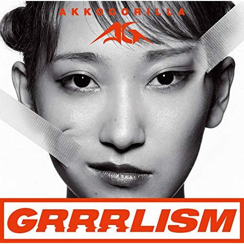 CD/あっこゴリラ/GRRRLISM (CD+DVD) (初回生産限定盤)【Pアップ