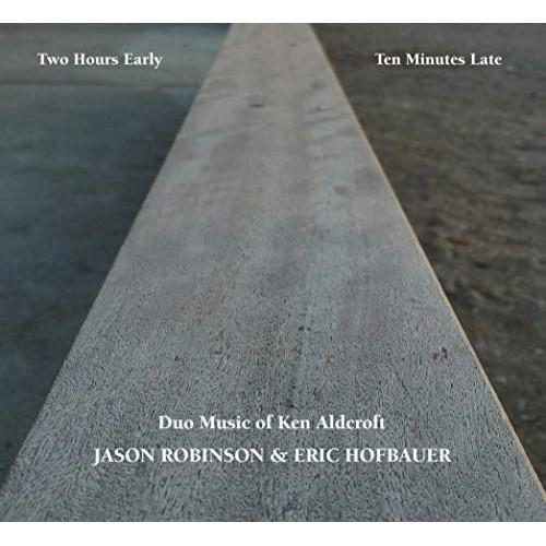 【取寄商品】CD/Jason Robinson and Eric Hofbauer/Two Hour...