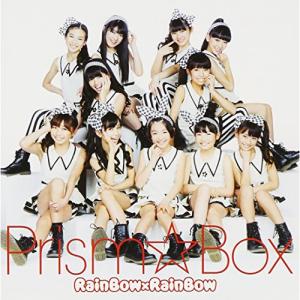 CD/Prism☆Box/RainBow×RainBow (CD+DVD)