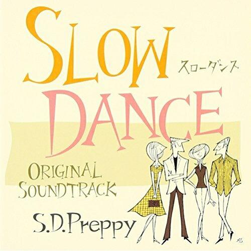 CD/オリジナル・サウンドトラック/スローダンス オリジナルサウンドトラック S.D.Preppy