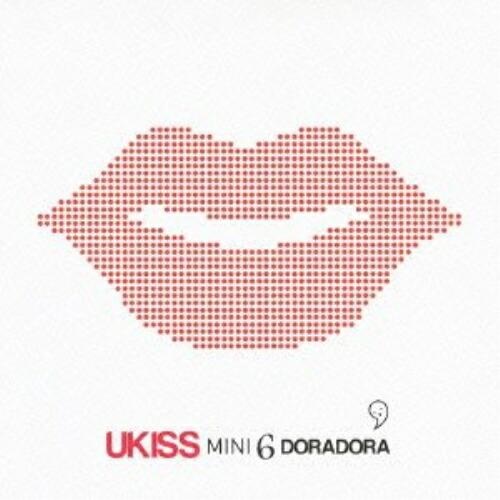 CD/UKISS/DORADORA + THE SPECIAL TO KISSME(Believe)...