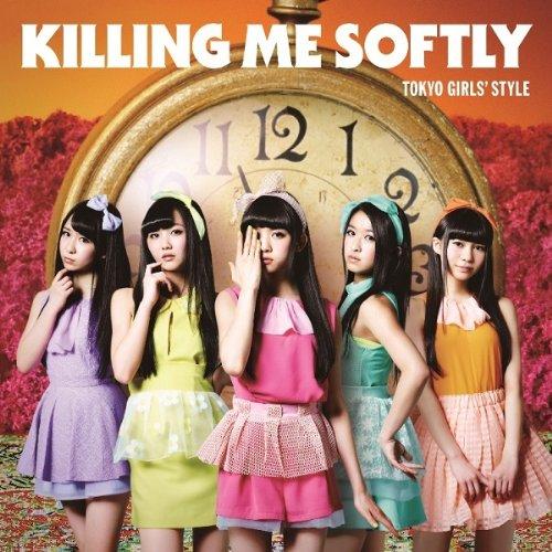 CD/東京女子流/Killing Me Softly (CD+DVD) (通常盤/Type-B)