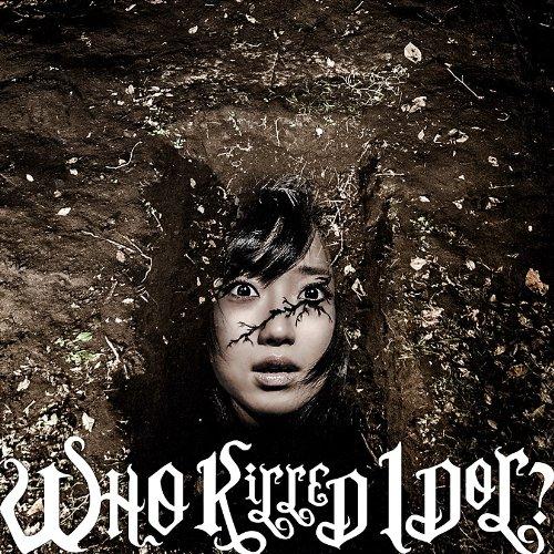 CD/BiS/WHO KiLLED IDOL? (CD+DVD) (通常MUSIC VIDEO盤)【...