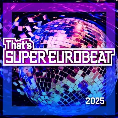 CD/オムニバス/That&apos;s SUPER EUROBEAT 2025 (解説付/ライナーノーツ)