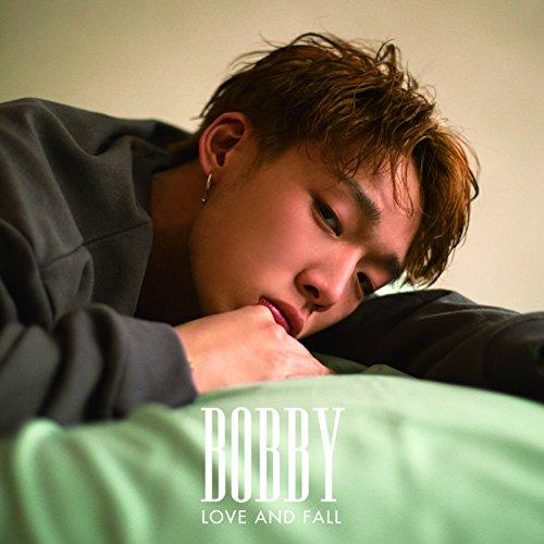 CD/BOBBY/LOVE AND FALL (CD+DVD(スマプラ対応))