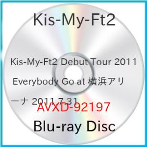 BD/Kis-My-Ft2/Kis-My-Ft2 Debut Tour 2011 Everybody...