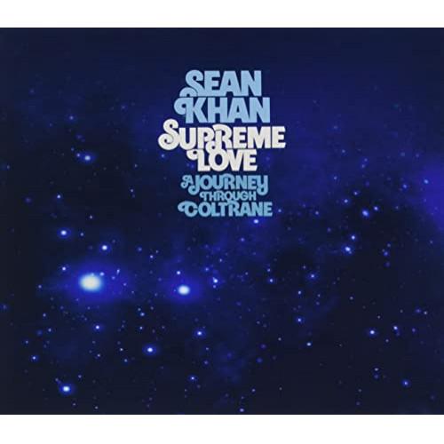 【取寄商品】CD/SEAN KHAN/SUPREME LOVE: A Journey Through...