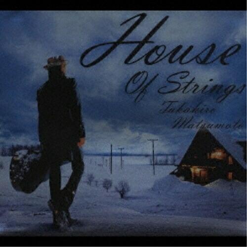 CD/松本孝弘/House Of Strings (紙ジャケット仕様)【Pアップ