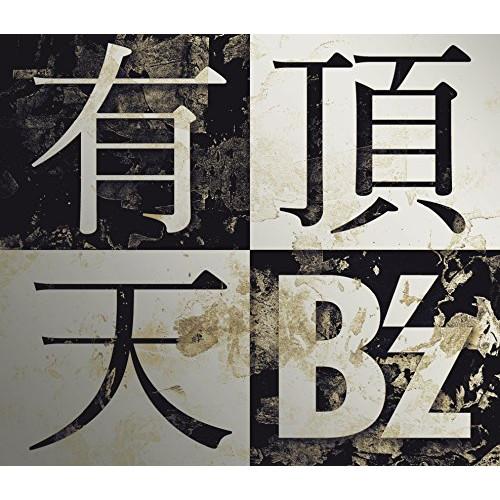 CD/B&apos;z/有頂天 (CD+DVD) (初回限定盤)