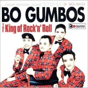 CD/BO GUMBOS/THE KING OF ROCK'N' ROLL