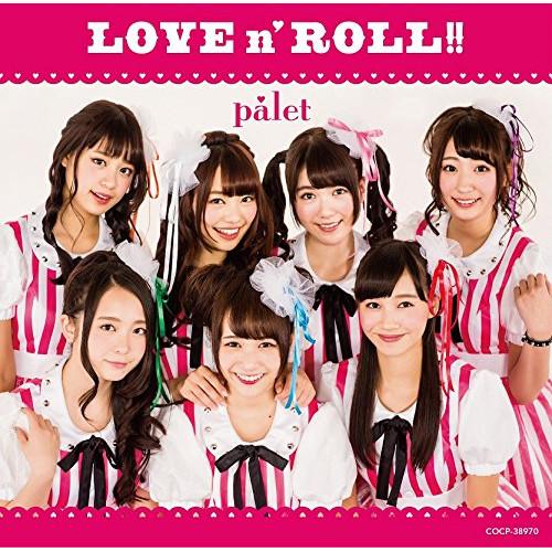 CD/palet/LOVE n' ROLL!! (Type-B)