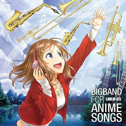 CD/Lowland Jazz/BIGBAND FOR ANIME SONGS【Pアップ