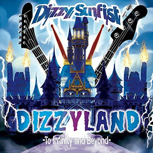 CD/Dizzy Sunfist/DIZZYLAND -To Infinity and Beyond...