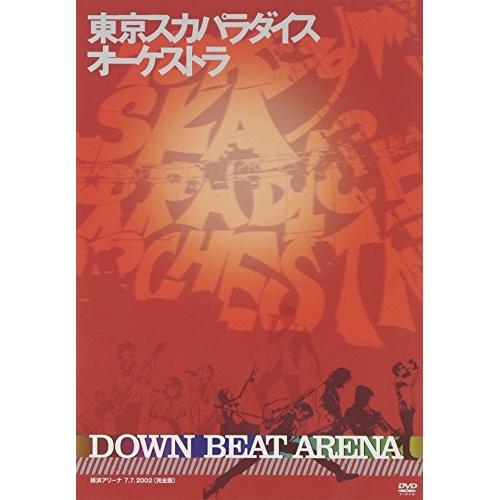 DVD/東京スカパラダイスオーケストラ/DOWN BEAT ARENA 横浜アリーナ 7.7.200...