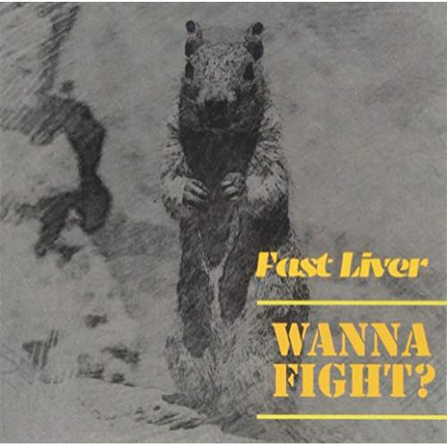 【取寄商品】CD/Fast Liver/Wanna Fight?