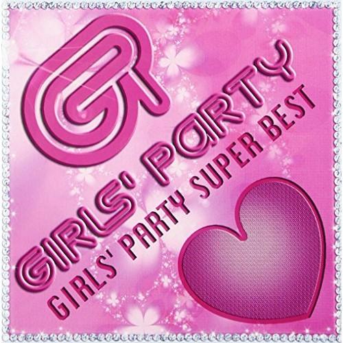 CD/オムニバス/GIRLS&apos; PARTY SUPER BEST (CD+DVD)