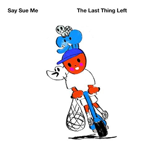 【取寄商品】CD/Say Sue Me/The Last Thing Left