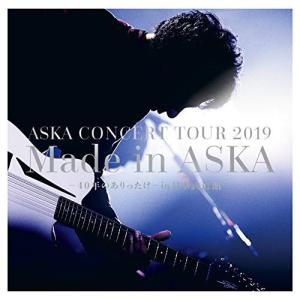 CD/ASKA/ASKA CONCERT TOUR 2019 Made in ASKA-40年のあり...