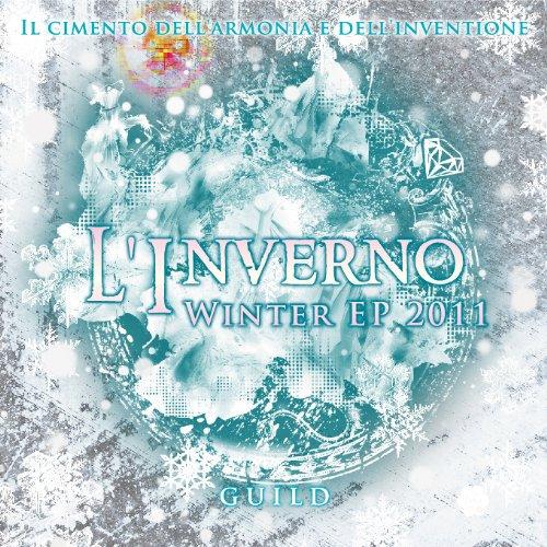 CD/ギルド/Winter EP 2011 〜L&apos;Inverno〜 (CD-EXTRA) (通常盤)