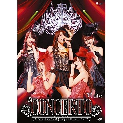 DVD/℃-ute/℃-uteコンサートツアー2016春 〜℃ONCERTO〜