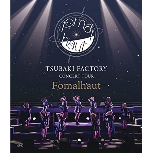 BD/つばきファクトリー/つばきファクトリー CONCERT TOUR 〜Fomalhaut〜(Bl...