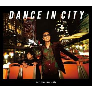 CD/DEEN/DANCE IN CITY 〜for groovers only〜 (CD+Blu-ray) (完全生産限定盤)｜Felista玉光堂