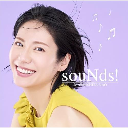 CD/松下奈緒/souNds! (CD+Blu-ray) (初回生産限定盤)