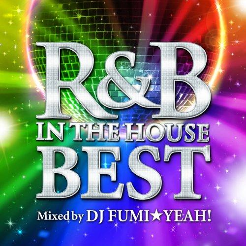 【取寄商品】CD/オムニバス/R&amp;B IN THE HOUSE -BEST- mixed by DJ...