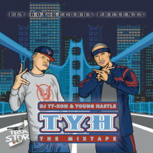 CD/YOUNG HASTLE &amp; DJ TY-KOH/TYH・ザ・ミックステープ