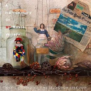 CD/ミッキー吉野/A Half Century Of MY Music Variety