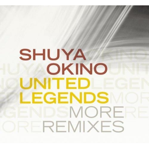 CD/沖野修也/UNITED LEGENDS MORE REMIXES【Pアップ