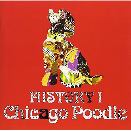 CD/シカゴプードル/HISTORY I (ライナーノーツ) (通常盤)【Pアップ