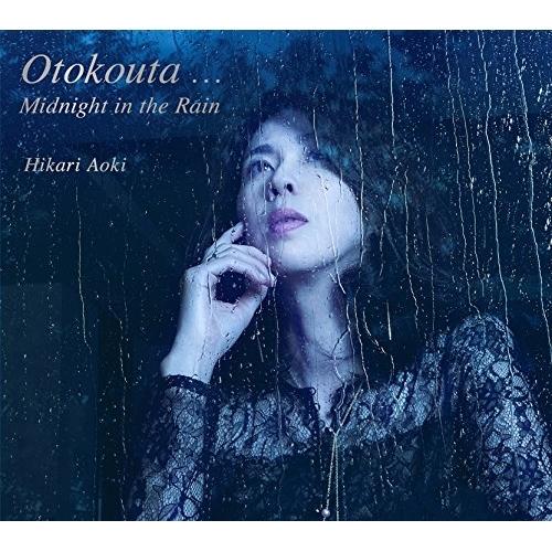 CD/Hikari Aoki/Otokouta... Midnight in the Rain
