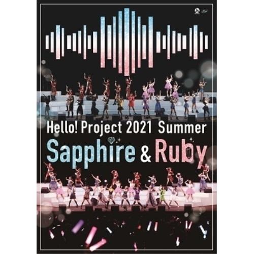 DVD/Hello! Project/Hello! Project 2021 Summer Sapp...