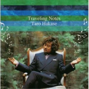 CD/葉加瀬太郎/Traveling Notes