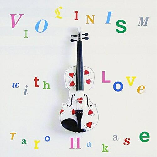 CD/葉加瀬太郎/VIOLINISM with Love