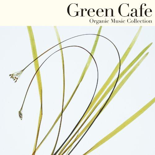 CD/オムニバス/Organic Music Collection Green Cafe こころとか...