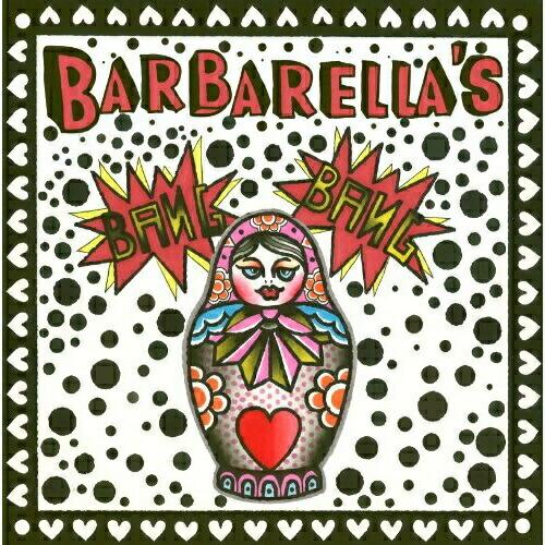 CD/バーバレラス・バン・バン/BARBARELLA&apos;S BANG BANG【Pアップ
