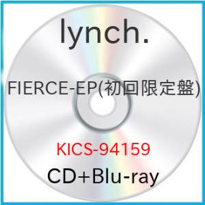 ▼CD/lynch./FIERCE-EP (CD+Blu-ray) (初回限定盤)